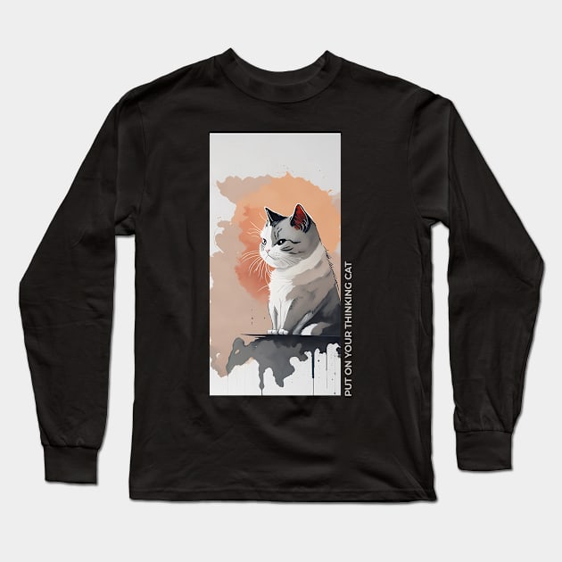 Put on your thinking cat Long Sleeve T-Shirt by Inked Lab